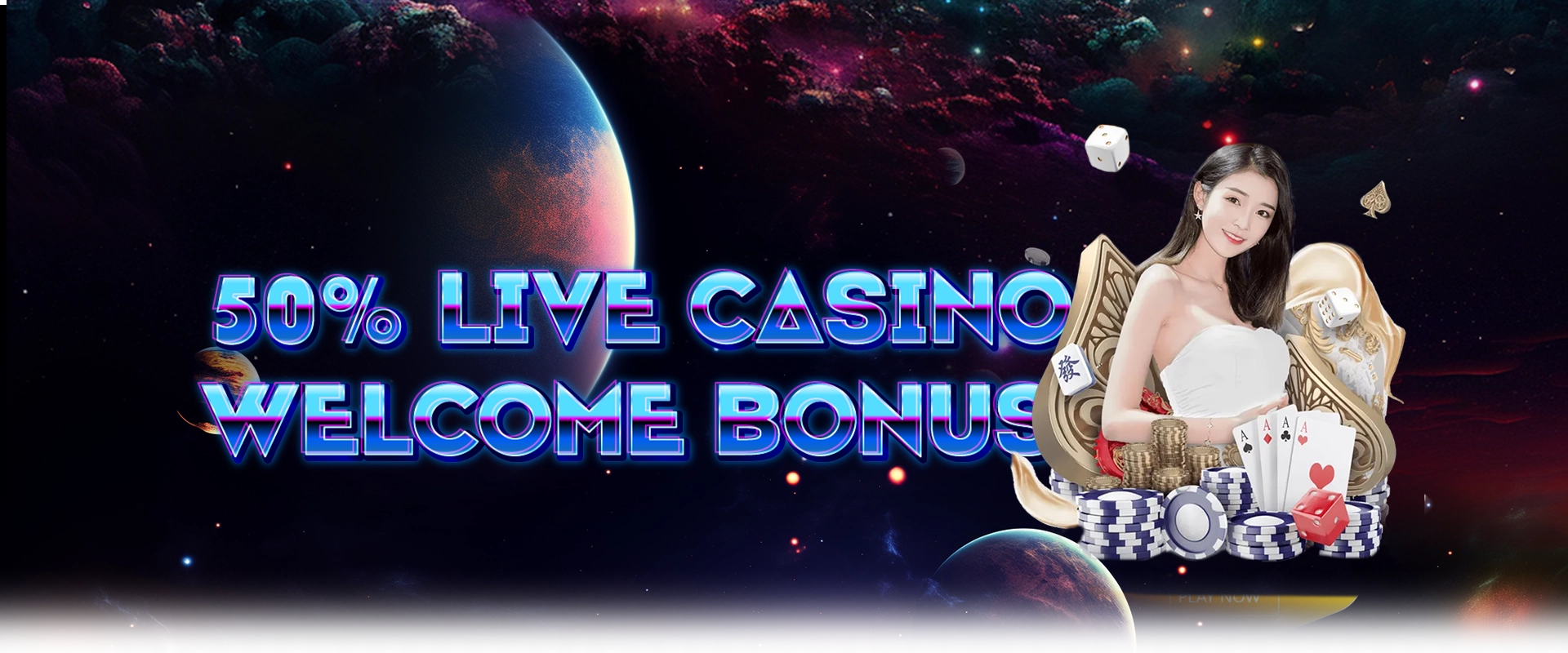 LIVE CASINO 50% WELCOME BONUS 